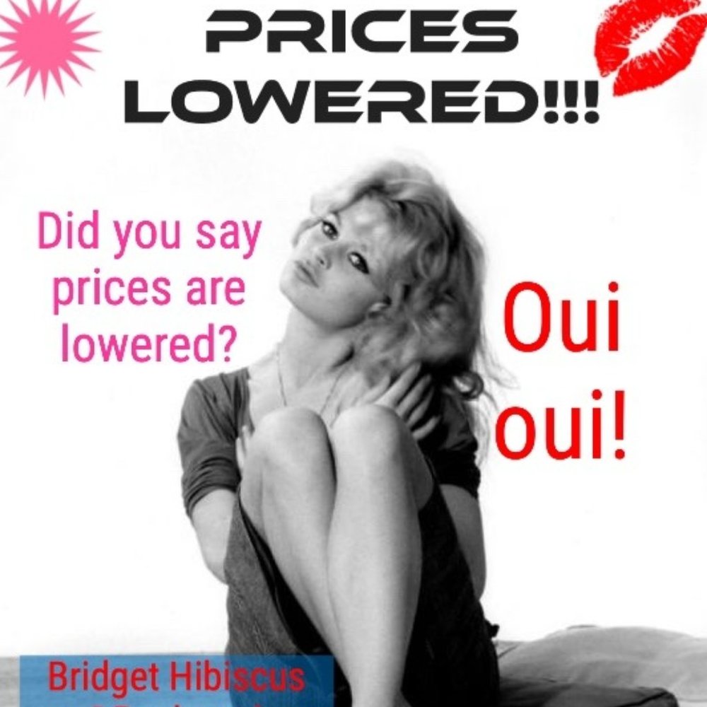 ~~~~~~Prices Lowered!! ~~~~~~~~~
